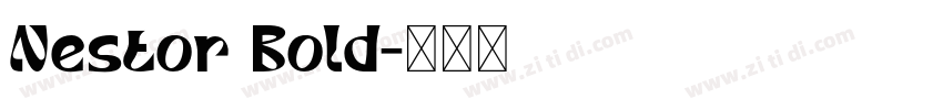 Nestor Bold字体转换